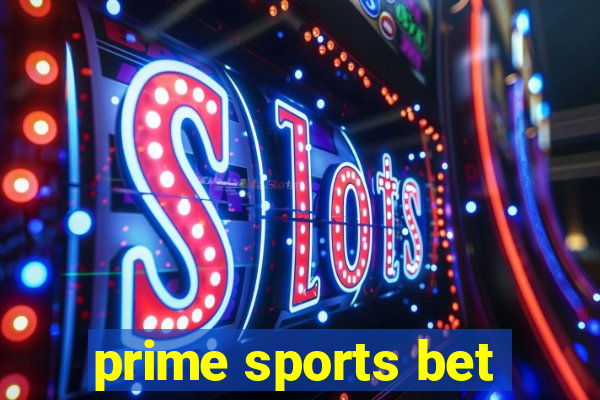 prime sports bet