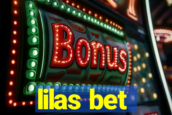 lilas bet