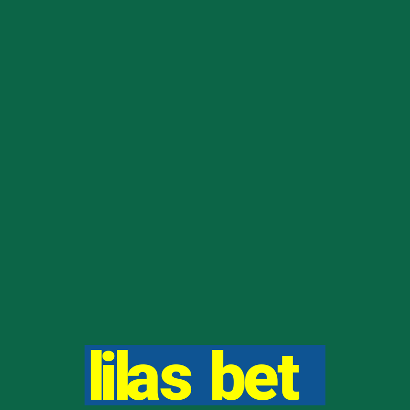 lilas bet