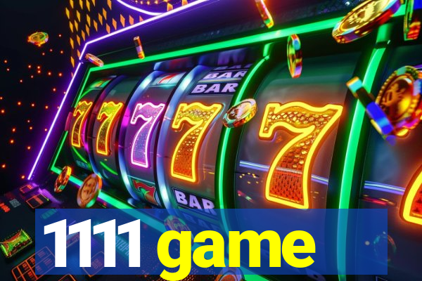 1111 game