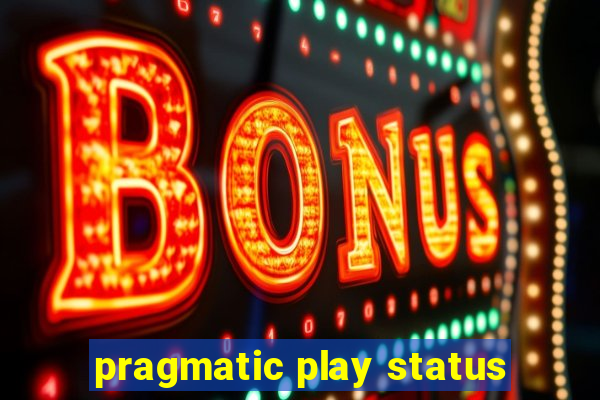 pragmatic play status