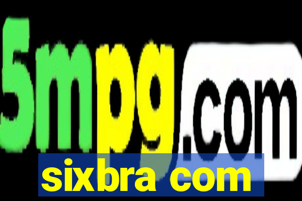 sixbra com