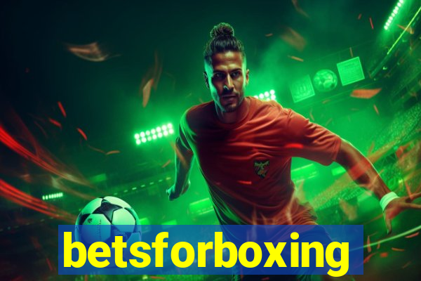 betsforboxing