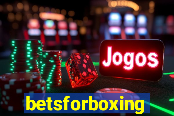 betsforboxing