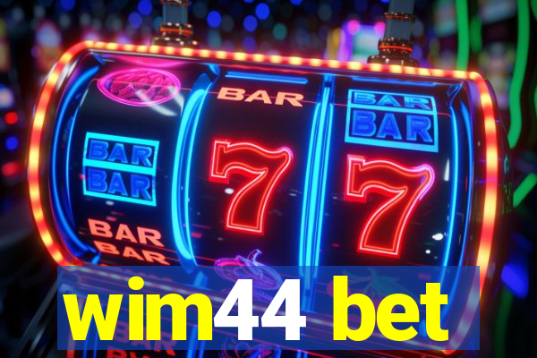 wim44 bet