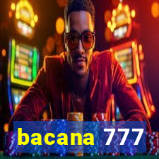 bacana 777