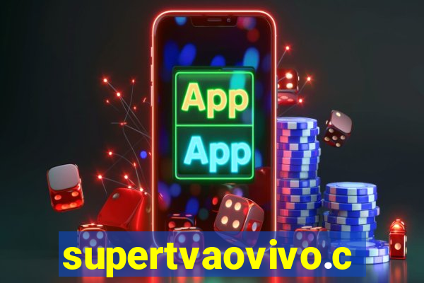 supertvaovivo.com