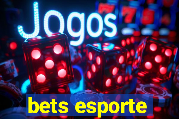 bets esporte