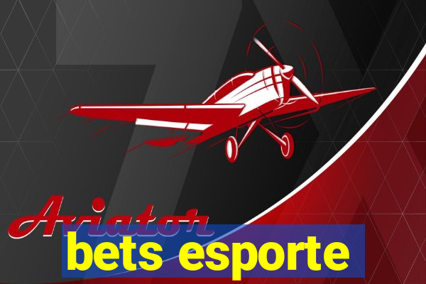 bets esporte