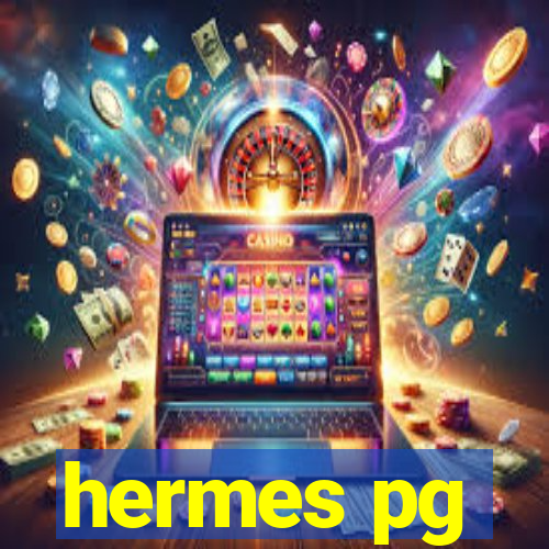 hermes pg