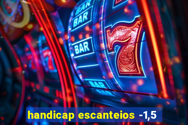 handicap escanteios -1,5