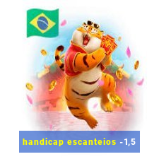 handicap escanteios -1,5