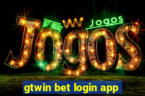 gtwin bet login app