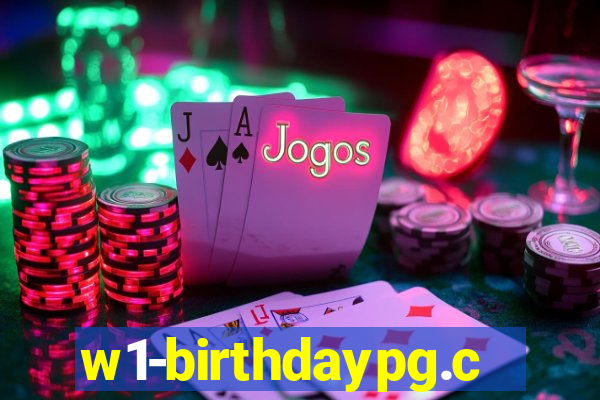 w1-birthdaypg.com