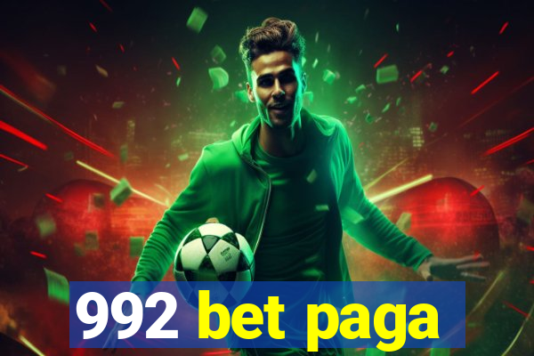 992 bet paga