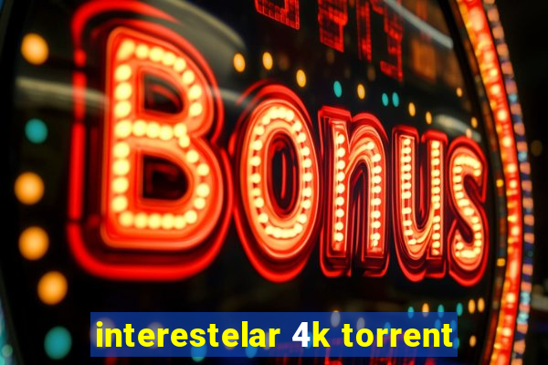 interestelar 4k torrent