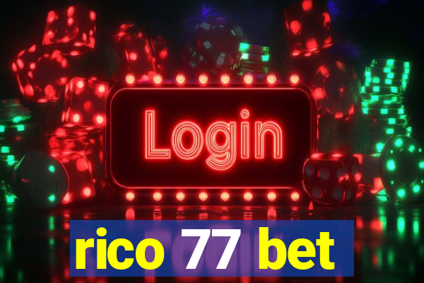 rico 77 bet