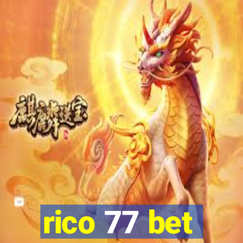 rico 77 bet