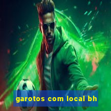 garotos com local bh