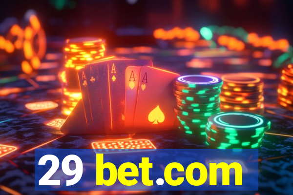 29 bet.com