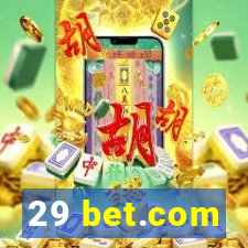 29 bet.com