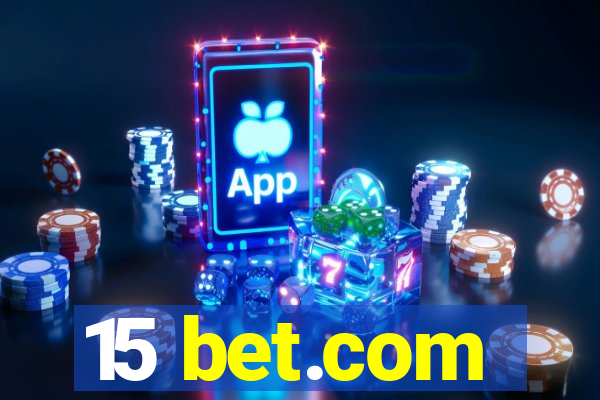 15 bet.com