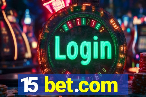 15 bet.com