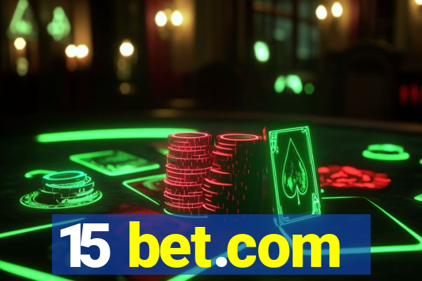 15 bet.com