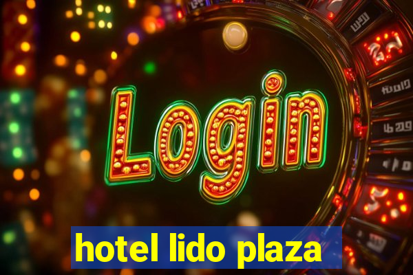 hotel lido plaza