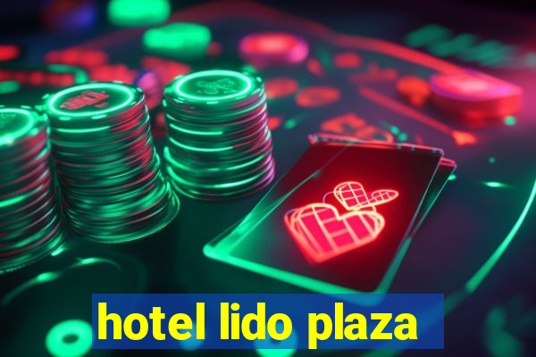 hotel lido plaza