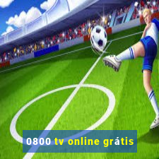 0800 tv online grátis