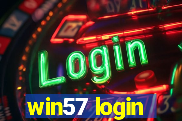 win57 login