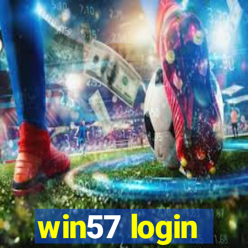 win57 login