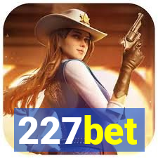 227bet