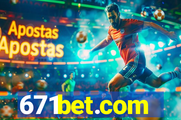 671bet.com