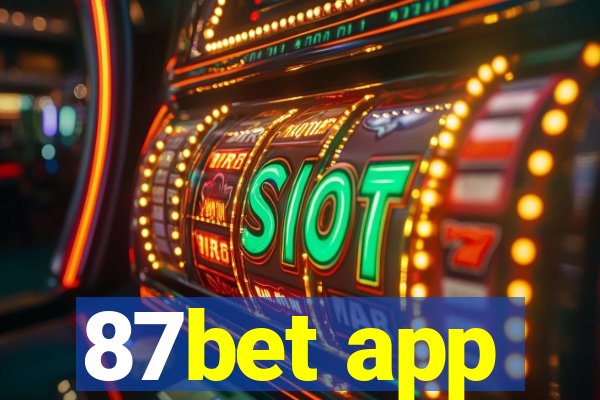 87bet app