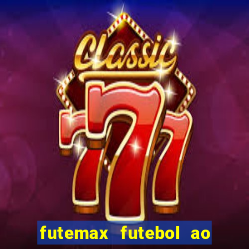 futemax futebol ao vivo 4.0 apk