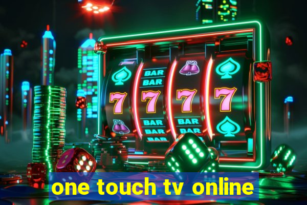 one touch tv online