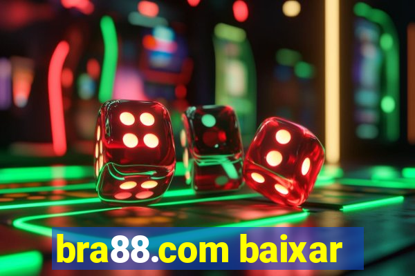 bra88.com baixar