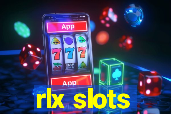 rlx slots