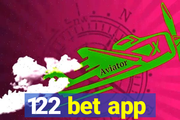 122 bet app