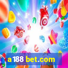 a188 bet.com