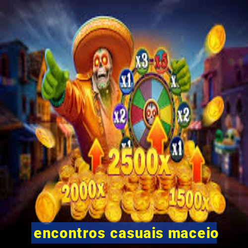 encontros casuais maceio