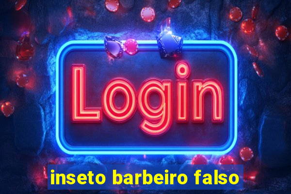 inseto barbeiro falso