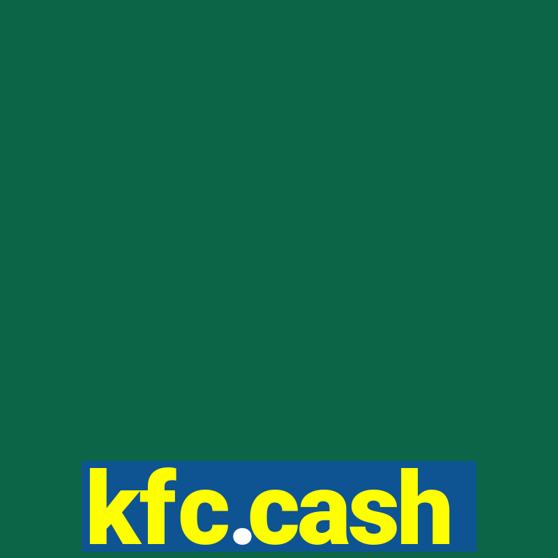 kfc.cash