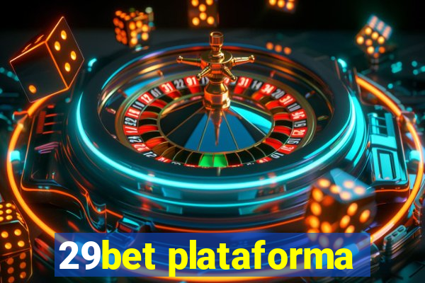 29bet plataforma