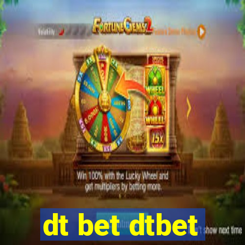 dt bet dtbet