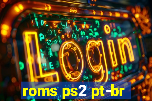 roms ps2 pt-br