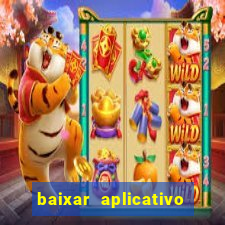 baixar aplicativo para fazer jogo do bicho