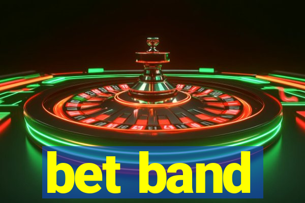 bet band